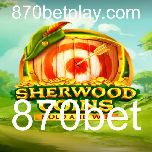 SherwoodCoins: Descubra o Universo de Estratégia e Aventura com 870bet